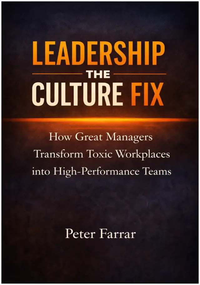 Leadership - The Culture Fix by Peter Farrar